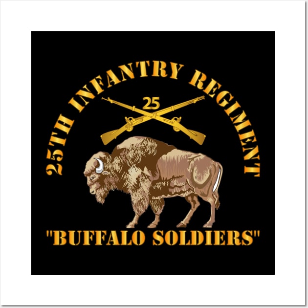 25th Infantry Regiment - Buffalo Soldiers w 25th Inf Branch Insignia Wall Art by twix123844